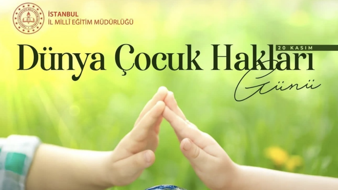 DÜNYA ÇOCUK HAKLARI GÜNÜ İLÇE PROGRAMI